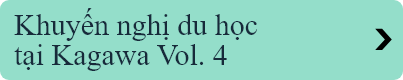 Khuyến nghị du học tại Kagawa Vol. 4