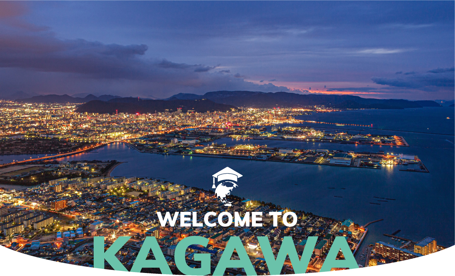 WELCOME TO KAGAWA