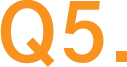 Q5